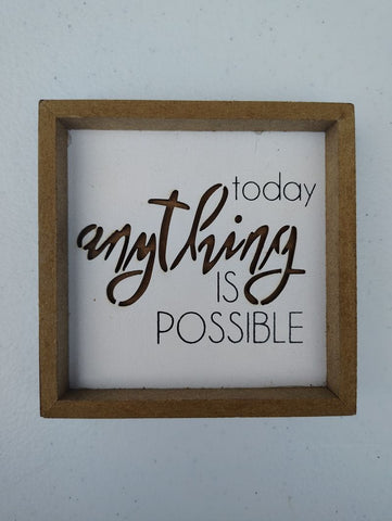 N/A Anything is possible small wooden sign EUC Decor