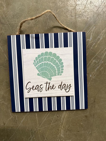 Unknown Sign says seas the day Decor