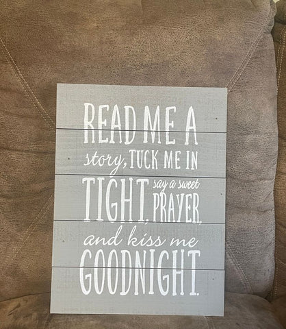 Unknown Read Me a Story Tuck me in Tight wall art Decor