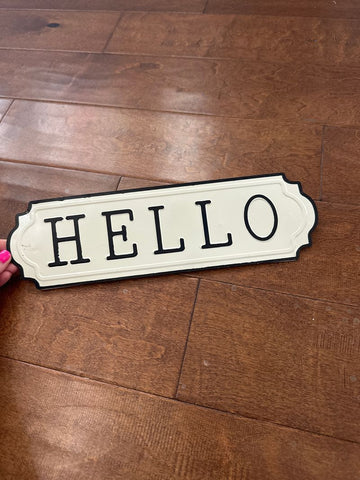 Hobby Lobby Hello sign. Can stand independently. I hung on wreath Decor