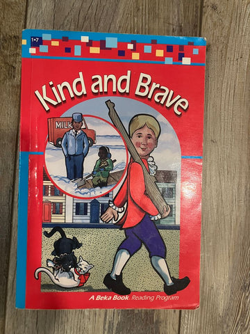 A Beka Book Kind and Brave, good condition Curriculum
