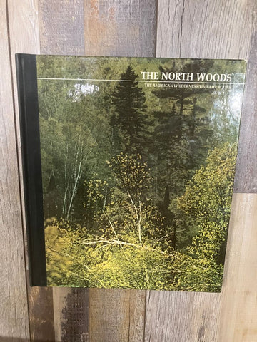 The North Woods Hardback book, Fair to Good Condition Adult