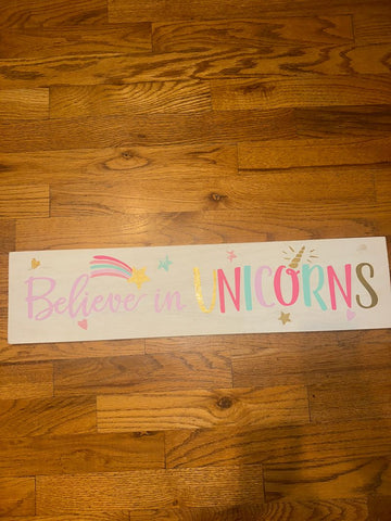 Hobby Lobby 24x6 inch Believe in UNICORNS wooden sign. Slight paint faded Decor