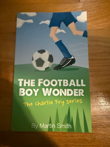 Unknown The football boy wonder Youth Chapter Book