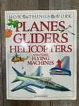 Planes Gliders Helicopters $10 on Ebay, Fair condition Educational