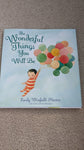 RH kids: hardback The Wonderful Things You Will Be Preschool (3-5 yrs)