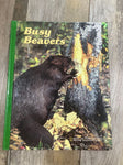 Busy Beavers hardback book, Fair to Good Condition Educational