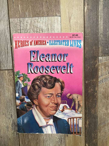 Eleanor Roosevelt Fair to Good condition, $4.00 on Abe books Youth Chapter Book