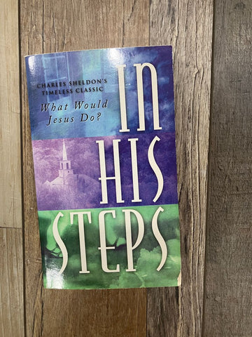 In His Steps book Soft cover, fair Condition Adult
