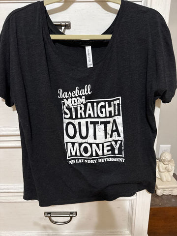 Bella Canvas Baseball Mom Straight outta money and laundry detergent Women's - M