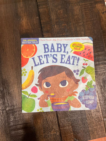 Baby Lets Eat Indestructible Books Infant (0-2 yrs)